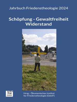 cover image of Schöpfung Gewaltfreiheit Widerstand
